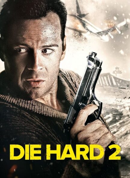 دانلود فیلم جان سخت ۲